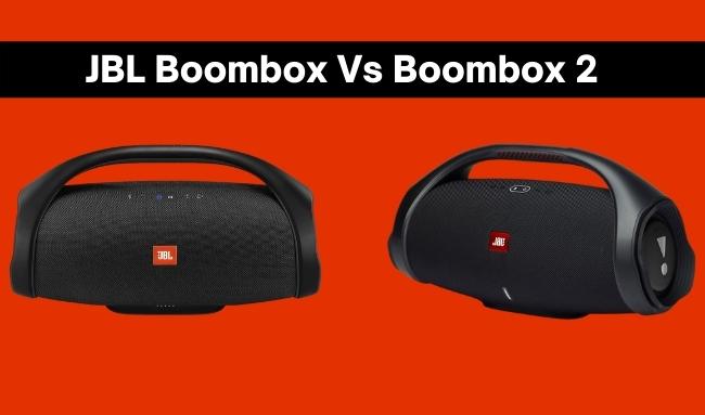 JBL Boombox Vs Boombox 2 | Which is Best For You?